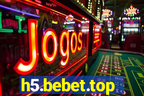 h5.bebet.top