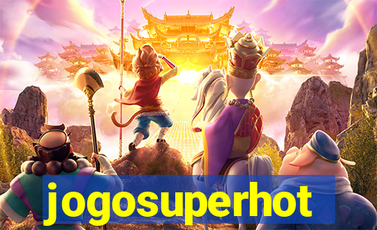 jogosuperhot