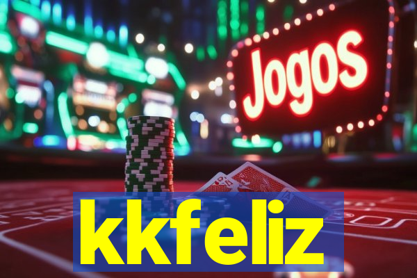 kkfeliz