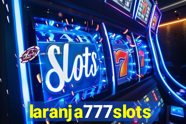 laranja777slots.com