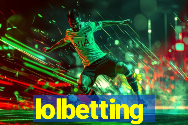 lolbetting