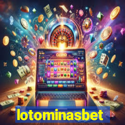 lotominasbet