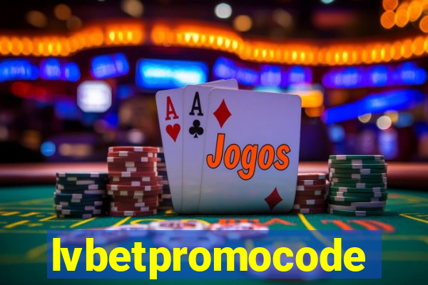 lvbetpromocode