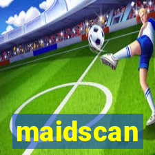 maidscan