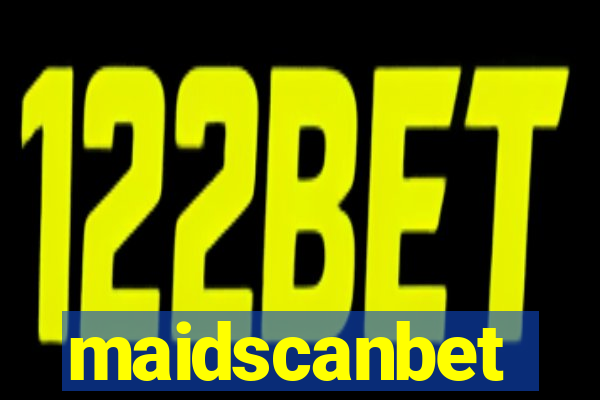 maidscanbet