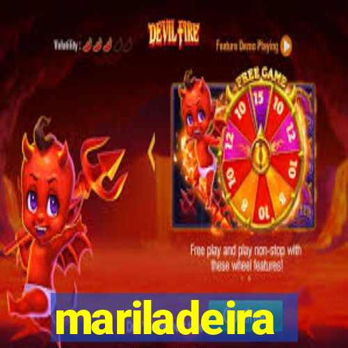 mariladeira