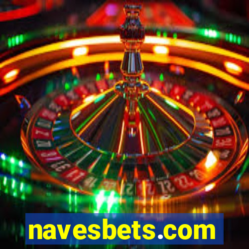 navesbets.com