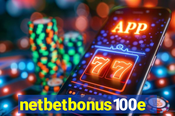 netbetbonus100e