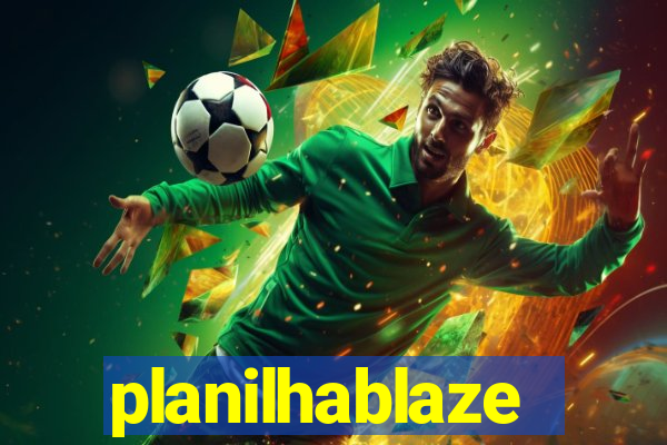 planilhablaze