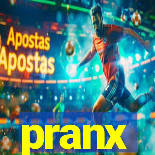 pranx