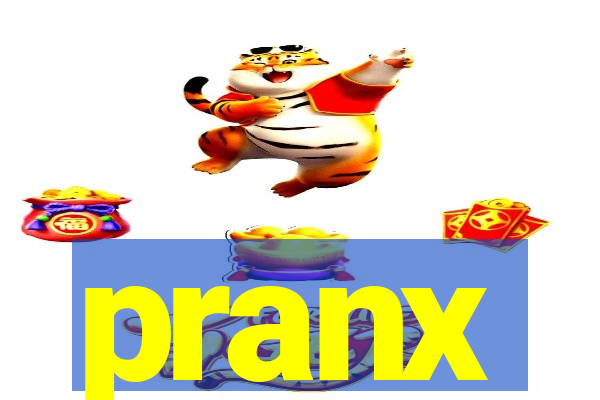 pranx