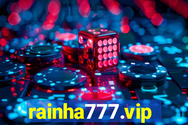 rainha777.vip