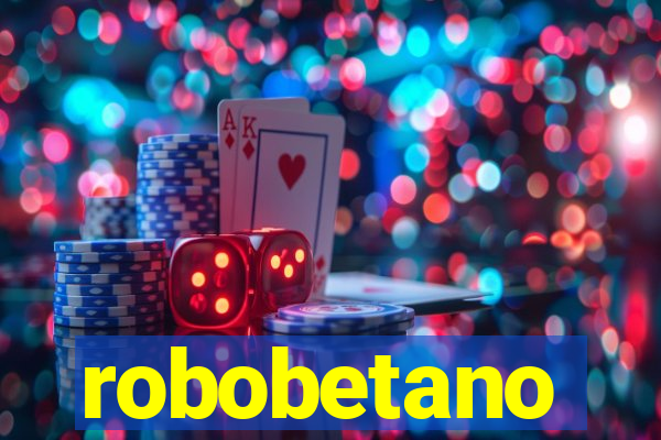 robobetano