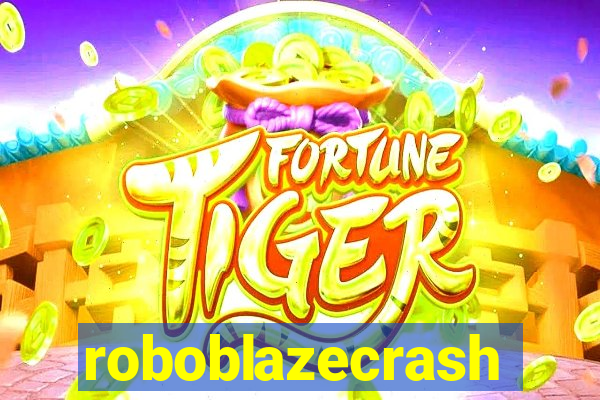 roboblazecrash