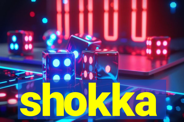 shokka