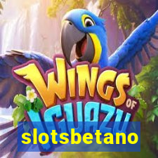 slotsbetano