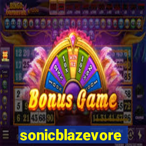 sonicblazevore