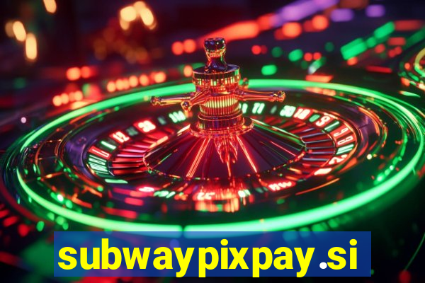 subwaypixpay.site