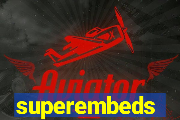 superembeds