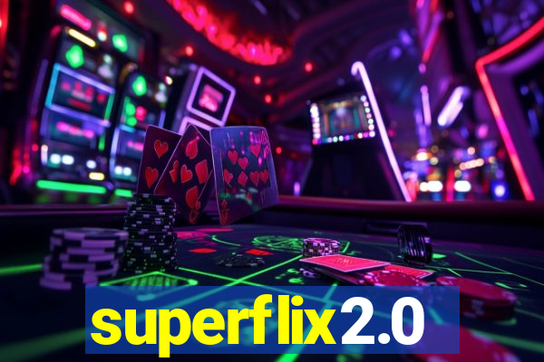 superflix2.0