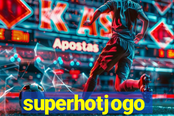 superhotjogo