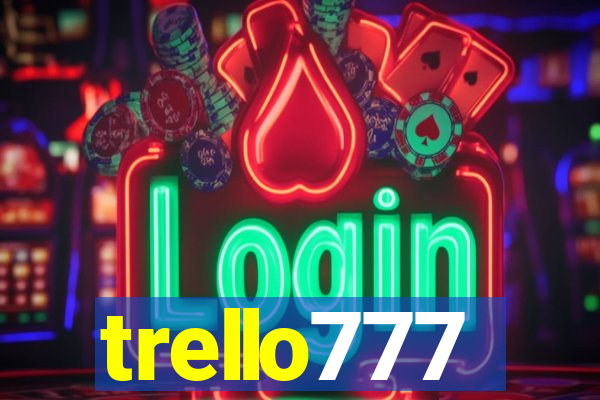 trello777