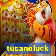 tucanoluck