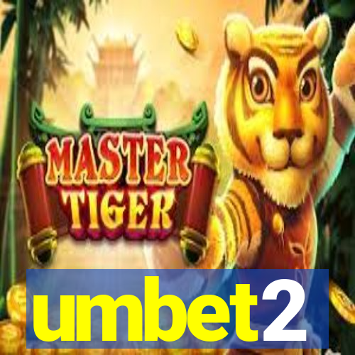 umbet2