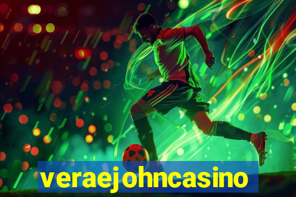 veraejohncasino