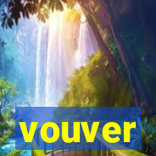 vouver