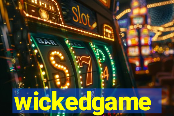 wickedgame