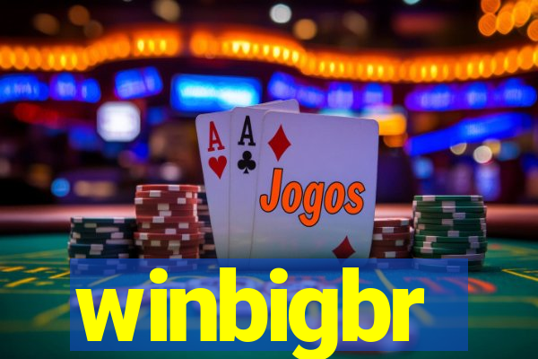 winbigbr