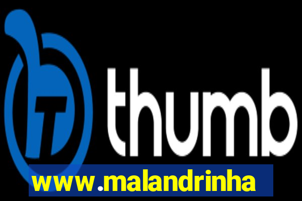 www.malandrinhas.net