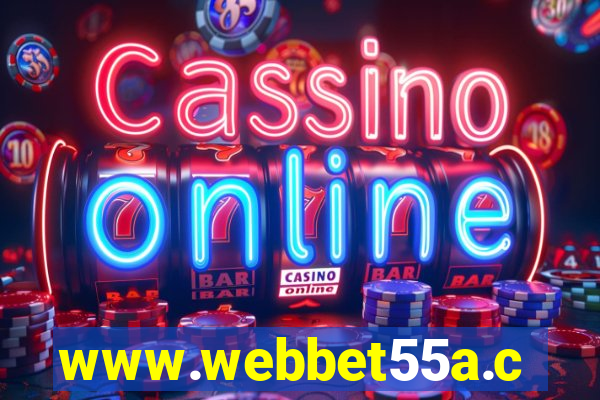 www.webbet55a.com