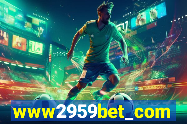 www2959bet_com