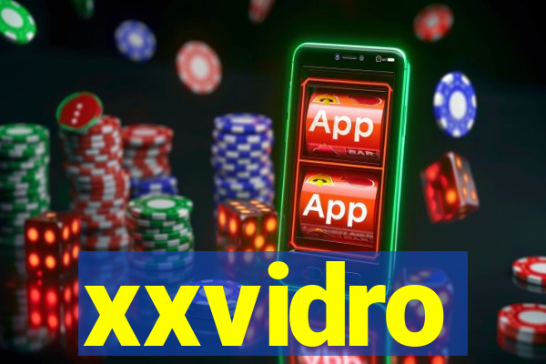 xxvidro